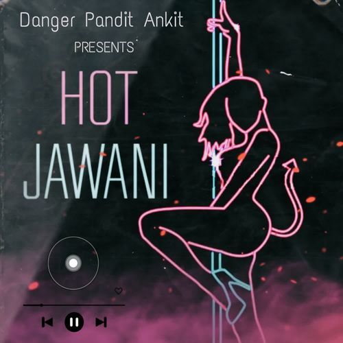 Hot Jawani