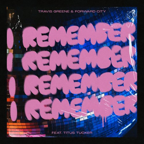 I Remember (NYE Live) [feat. Titus Tucker]_poster_image