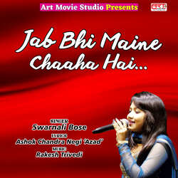 Jab Bhi Maine Chaaha Hai-CCsvCRJbBUo