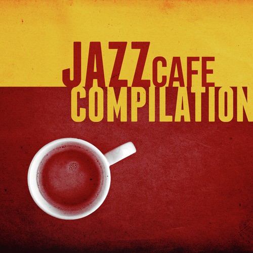 Jazz Cafe Compilation