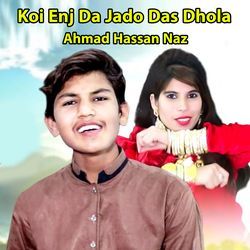 Koi Enj Da Jado Das Dhola-KRoea0JxXH8