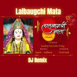 Lalbaugchi Mata (DJ Remix)-Gl8DZRFXbWU