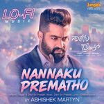 Nannaku Prematho (Abhishek Martyn LoFi)
