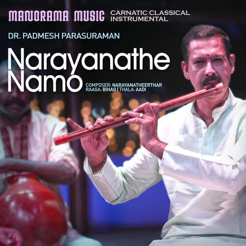 Narayanathe Namo by Dr Padmesh Parasuraman