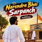 Narendra Bhai Sarpanch artwork