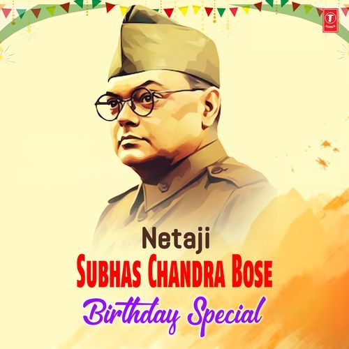 Netaji Subhas Chandra Bose Birthday Special