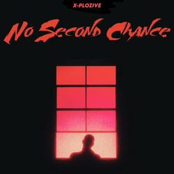 No Second Chance-OQIkBEF9Ymw