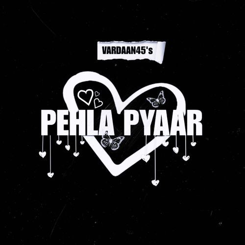 Pehla Pyaar