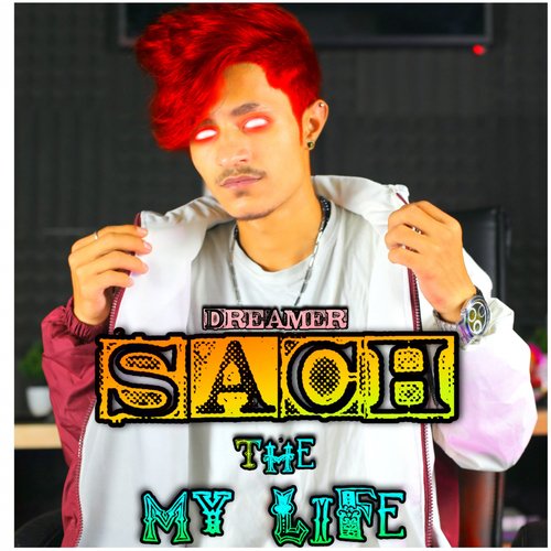 SACH (THE MY LIFE)