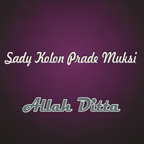 Sady Kolon Prade Muksi