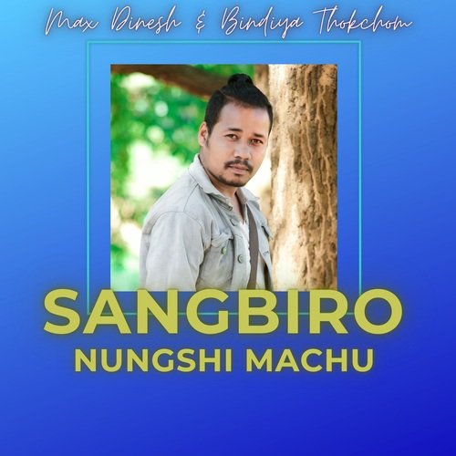 Sangbiro Nungshi Machu