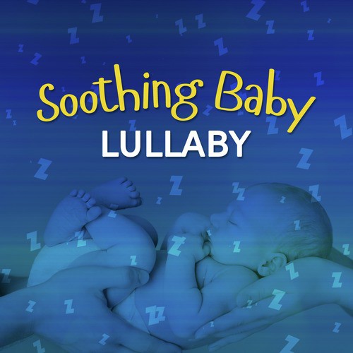 Soothing Baby Lullaby