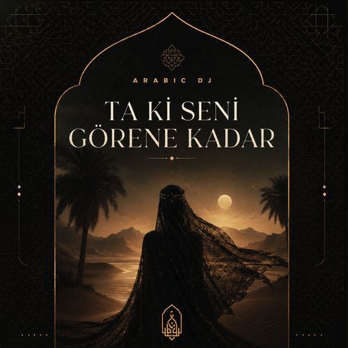 TA Kİ SENİ GÖRENE KADAR