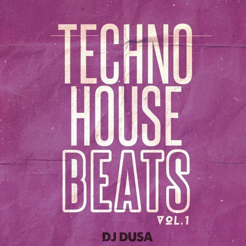 Techno House Beats, Vol. 1