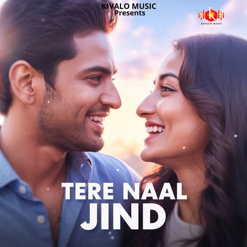 Tere Naal Jind