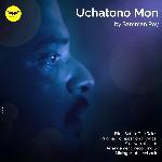 Uchatono Mon (From &quot;Before the Rains&quot;)