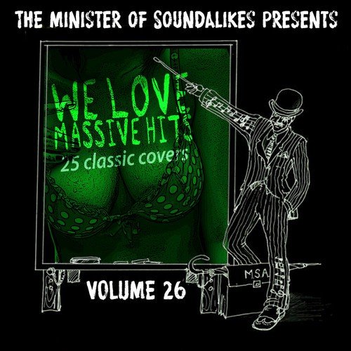 We Love Massive Hits Vol. 26 - 25 Classic Covers