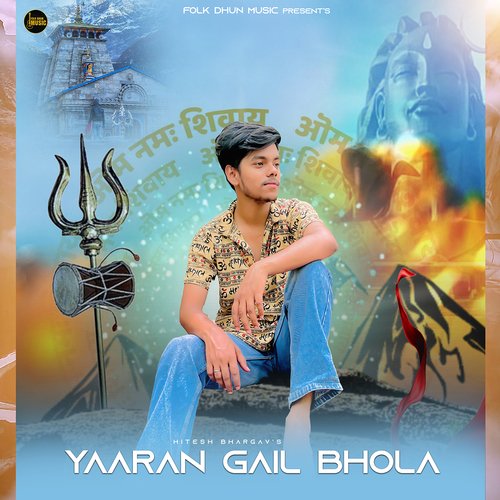 Yaaran Gail Bhola Feat. Hitesh Bhargav