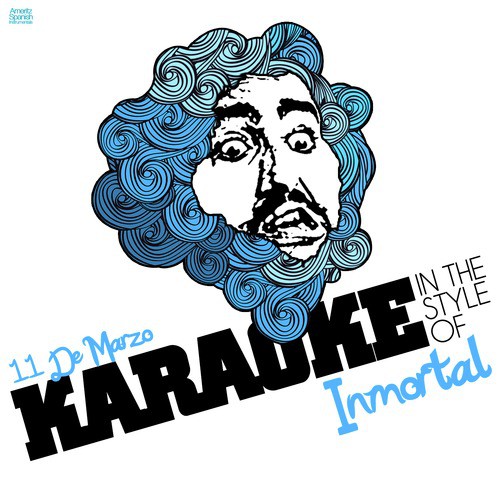 11 De Marzo (In the Style of Inmortal) [Karaoke Version] - Single