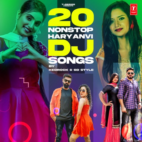 20 Nonstop Haryanvi Dj Songs(Remix By Kedrock,Sd Style)