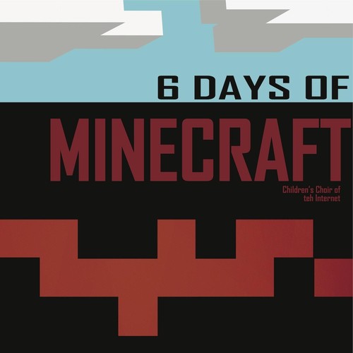 6 Days of Minecraft