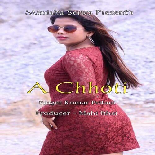 A Chhoti