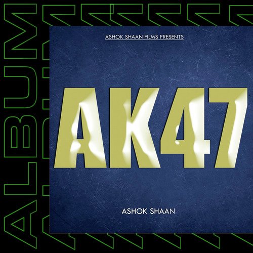 AK47