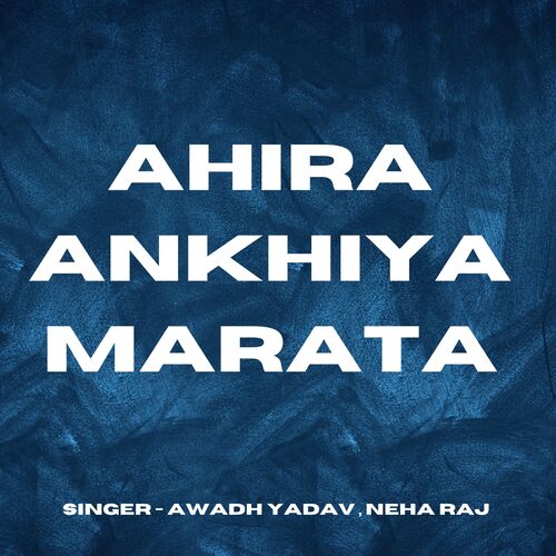 Ahira Ankhiya Marata
