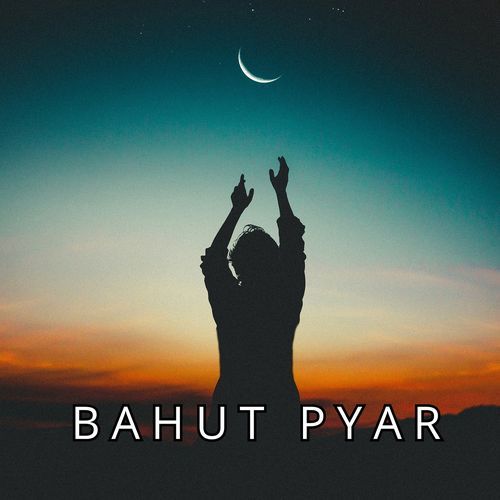 Bahut Pyar (Female Cover)