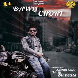 Bawli Chori-MiYfekdpbkk