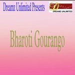 Bharoti Gourango