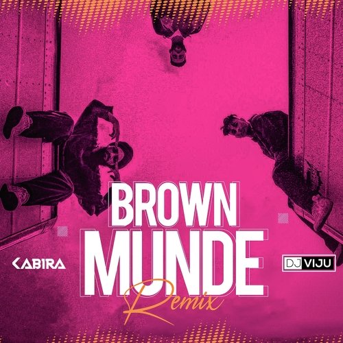 Brown Munde (Remix)_poster_image