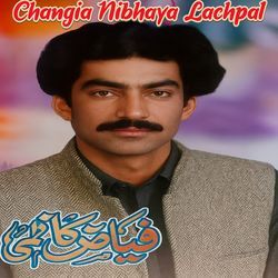 Changia Nibhaya Lachpal