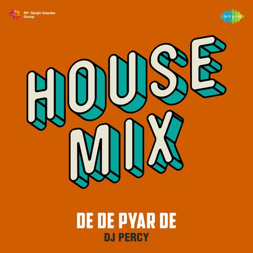 De De Pyar De House Mix