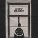 Different Kind of Lonely