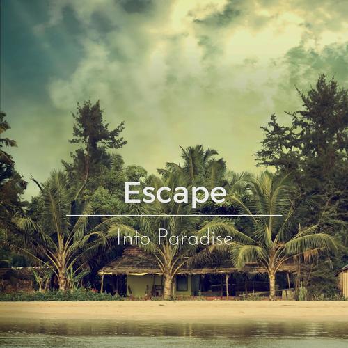 Escape into Paradise