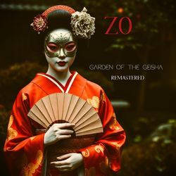 Garden of the Geisha (Remastered)