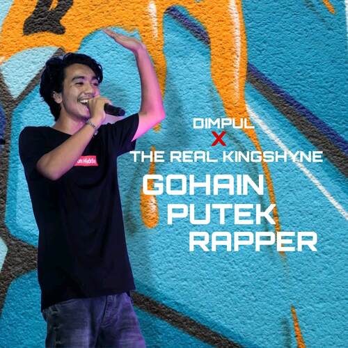 Gohain Putek Rapper