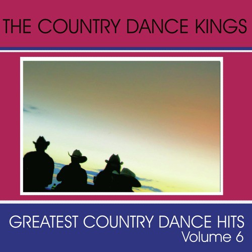 Greatest Country Dance Hits - Vol. 6