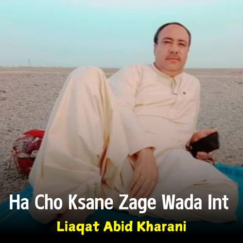 Ha Cho Ksane Zage Wada Int