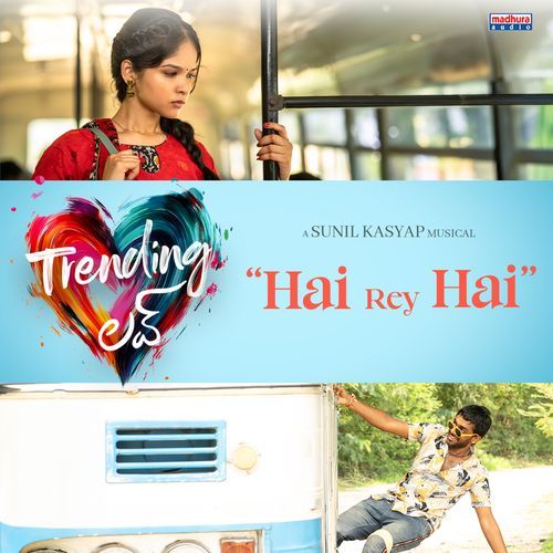 Hai Rey Hai (From "Trending Love")