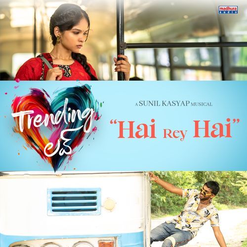 Hai Rey Hai (From "Trending Love")