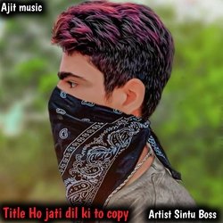 Ho jati dil ki to copy (Rajusthani)-BSxGUiwIdng