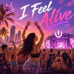 I Feel Alive