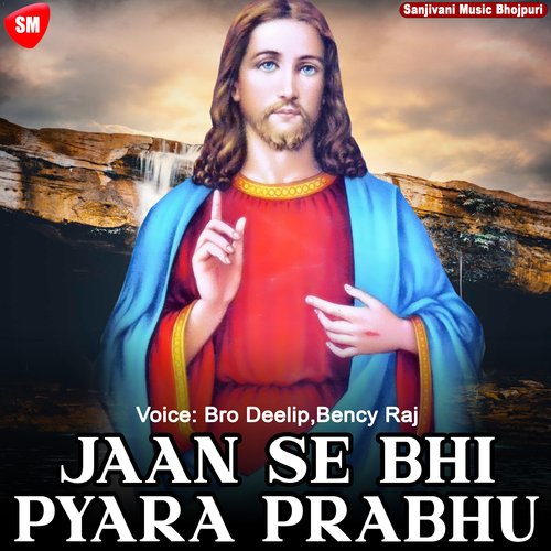 Jaan Se Bhi Pyara Prabhu