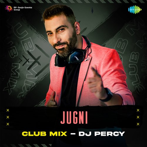 Jugni Club Mix