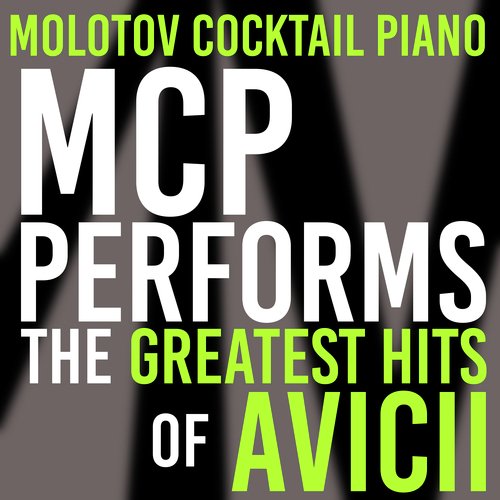 MCP Performs The Greatest Hits of Avicii (Instrumental)_poster_image