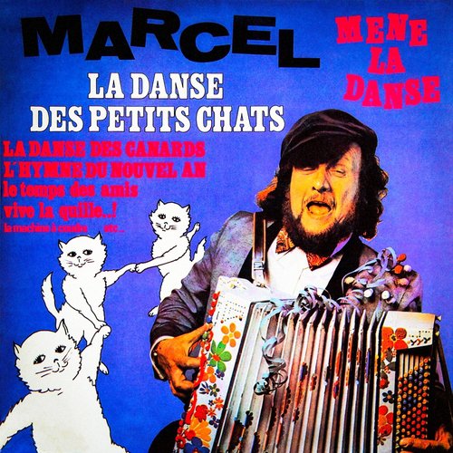 Marcel mène la danse