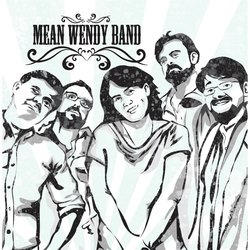Mean Wendy Band