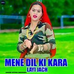 Mene Dil Ki Kara Layi Jach